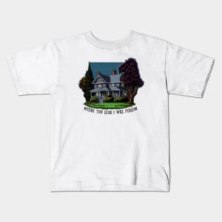 The Girls Blue House - Where You Lead I Will Follow - Gilmore Kids T-Shirt